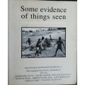 Some Evidence of Things Seen, Children of South Africa by Paul Alberts etal