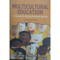 Multicultural Education, A Manual for the South African Teacher 2nd edition by Lemmer etal