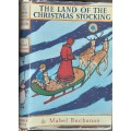 The Land of the Christmas Stocking by Mabel Buchanan