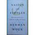 Sailor and Fiddler reflections of a 100 year old Author Herman Wouk