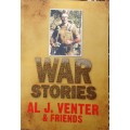 War Stories Al J Venter and Friends
