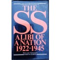 The SS Alibi of a Nation 1922-1945 by Gerald Reitlinger