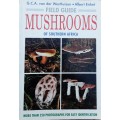 Field Guide Mushrooms of Southern Africa by G C A van der  Westhuizen and Albert Eicker