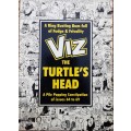 Viz The Turtle`s Head, A Pile of Popping Constipation of issues 64 to 69