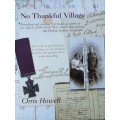 No Thankful Village, Revealing Accounts of the Effects of the Great War by Chris Howell **SIGNED**