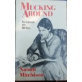 Mucking Around Five Continents over Fifty Years by Naomi Mitchison