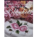 The World`s most beautiful embroidered Blankets