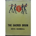 The Sacred Drum by Greta Bloomhill