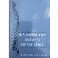 Inflammatory Diseases of the Spine by S Govender and J C Y Leong **SIGNED COPY**