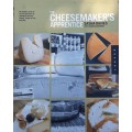 The Cheesemaker`s Apprentice by Sasha Davies with David Bleckmann