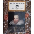 William Shakespeare The Complete Works edited by Henry Bullen illustrated by Sir John Gilbert