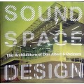 Sound Space Design The Architecture of Don Albert and Partners **SIGNED COPY**