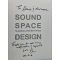Sound Space Design The Architecture of Don Albert and Partners **SIGNED COPY**
