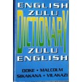 English Zulu Dictionary by Doke, Malcolm, Sikakana and Vilakazi