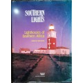 Southern Lights, Lighthouses of Southern Africa by Harold Williams