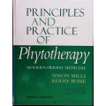 Principles and Practice of Phytotherapy, Modern Herbal Medicine by Simon Mills and Kerry Bone