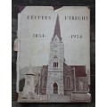 Eeufeesgedenkboek van die Gemeente Utrecht 1854-1954 by Du Toit
