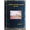 History of Queen`s College 1858-1983 by S G Barry
