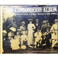 The Londonderry Album, Portraits from a Great House in the 1890`s