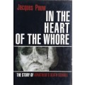 In the Heart of the *****  by Jacques Pauw **FIRST EDITION**
