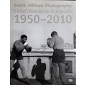 South African Photography 1950-2010 edited by Delia Klask and Ralf P Seippel