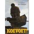Koevoet! The Inside Story by Jim Hooper **First Edition**