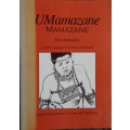 Umamazane, Mamazane by R H Mthembu, A Dual Language Text of the Zulu Novel