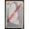 Apology Refused, First Book on famous S A Libel Cases by Eric Rosenthal