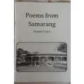 Poems from Samarang by Donald J Clark **SIGNED COPY**