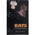 Bats of Southern Africa by Peter John Taylor