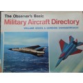 The Observer`s Basic Military Aircraft Directory by William Green and Gordon Swanborough