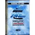 The Unofficial Boeing 747-400 Simulator and Checkride Procedures Manual by Mike Ray