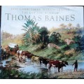 The Life And Works of Thomas Baines by Jane Carruthers and Marion Arnold