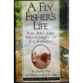 A Fly Fisher`s Life, The Art and Mechanics of Fly Fishing by Charles Ritz foreward by Hemmingway