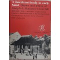 A Merchant Family in Early Natal by Daphne Child **Signed letter from Daphne Strutt inc**