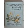 Shakespeare`s Flowers by Jessica Kerr illustrated by Anne Ophelia Dowden