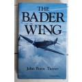 The Bader Wing by John Frayn Turner