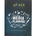 The Nuts N Bolts of Media Planning, A Comprehensive Industry Guide by Amasa