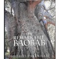 The Remarkable Baobab by Thomas Pakenham