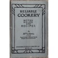 Reliable Cookery, Notes, Rules and Recipes by Mrs Lawrie  **SCARCE**