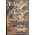 The Footprints of Elephant Bill by Susan Williams