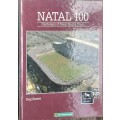 Natal 100, Centenary of Natal Rugby Union by Reg Sweet