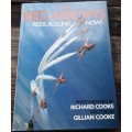 The Red Arrows, Reds, Rolling Now! by Richard and Gillian Cooke