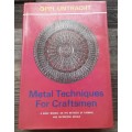 Metal Techniques For Craftsmen by Oppi Untracht