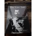 The Last Tsar by Larissa Yermilova