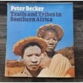 Trails and Tribes in Southern Africa by Peter Becker
