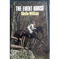 The Event Horse by Sheila Wilcox