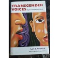 Transgender Voices Beyond Women and Men by Lori B Girshick