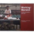 Working in Warwick incuding Street Traders in Urban Places by Richard Dobson **SIGNED**