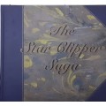 The Star Clipper Saga and the Glorious Era of the Clipper Ships by Erling Matz